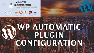 How To Create an Auto Blog In WordPress | WP Automatic Plugin Tutorial
