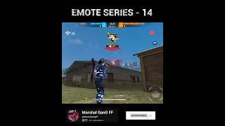 EMOTE SERIES - 14 #marshalgang #marshalgangff #freefire #garenafreefire #freefiremax #ff #booyah