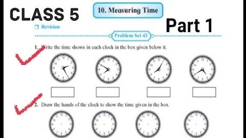 Problem Set 43| 5th Std| Mathematics| Chapter 10| Measuring time solved and explained in hindi|