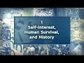 An economic history of the world since 1400  selfinterest survival and history the great courses