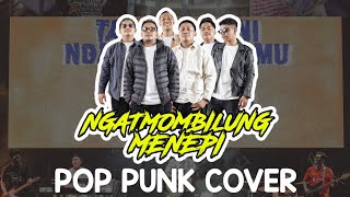 Ngatmombilung - Menepi | Pop Punk Cover