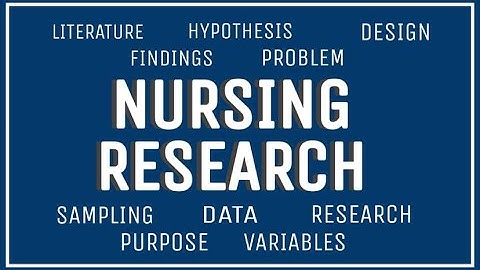 NURSING RESEARCH - a brief discussion