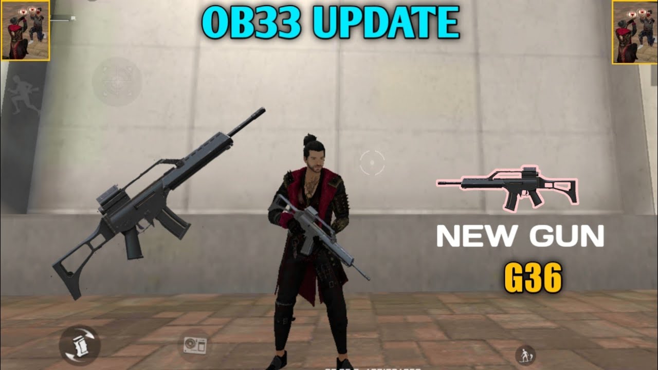 NEW GUN G36 || OB33 UPDATE || NEW GUN ABILITY TEST || UPCOMING GUN G36 - GARENA FREE FIRE