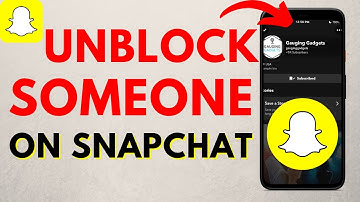 How to Unblock Someone on Snapchat - iPhone & Android