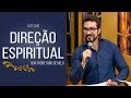 Direção Espiritual - 11/07/18