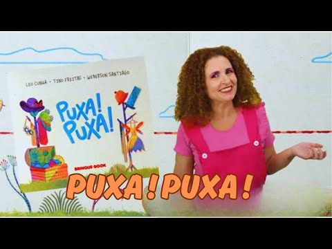 ' Puxa! Puxa!