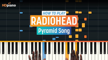 How to Play "Pyramid Song" by Radiohead | HDpiano (Part 1) Piano Tutorial