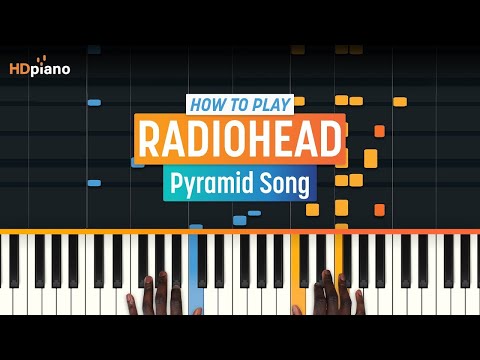 How to Play "Pyramid Song" by Radiohead | HDpiano (Part 1) Piano Tutorial