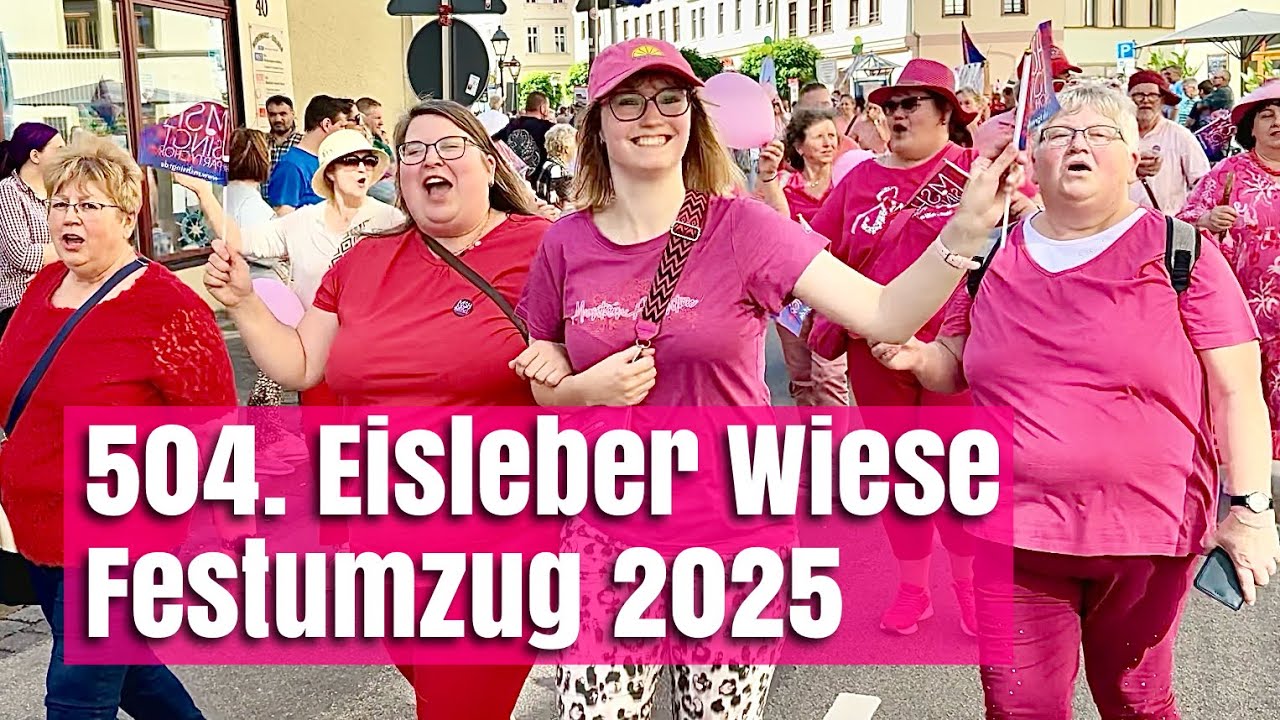 Festumzug Eisleber Wiese 2025