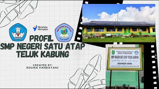 VIDEO PROFIL SMP NEGERI SATU ATAP TELUK KABUNG