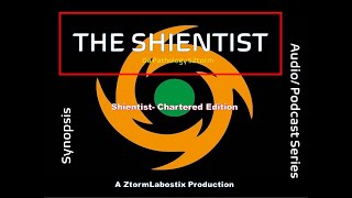 The Shientist -  Da Pathology SZtorm (Part of the Shientist Chartered Edition)