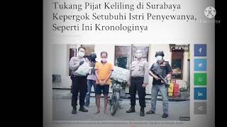 Viral tukang pijat keliling disurabaya kepergok setubuhi  istri penyewanya