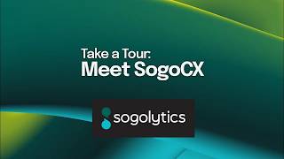 Introducing SogoCX | Sogolytics CX Dashboard Built Around the Metrics that Matter