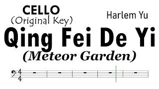 Qing Fei De Yi Meteor Garden Cello Original Key Sheet Music Backing Track Partitura