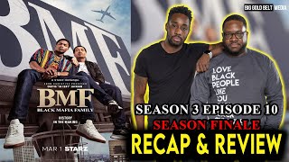 BMF (Black Mafia Family) | Season 3 Episode 10 Recap & Review | “Prime Time”