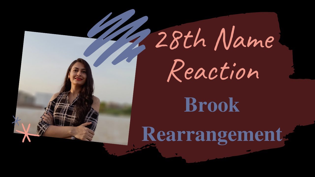 100 Name Reactions (028) - Brook Rearrangement | Organic Name Reaction