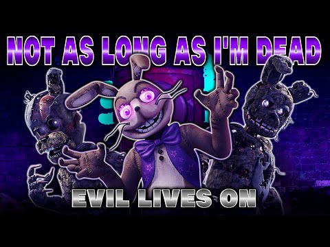 FNAF SECURITY BREACH SONG | "Not As Long As I'm Dead" | Evil Lives On Album