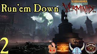 Runem Down『  Warhammer The End Times Vermintide 』 (2)