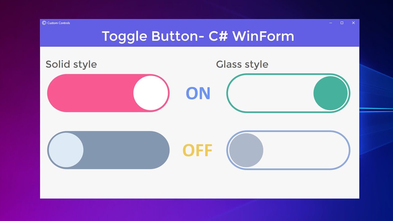 button ปุ่ม  New Update  Toggle Button - WinForm C#