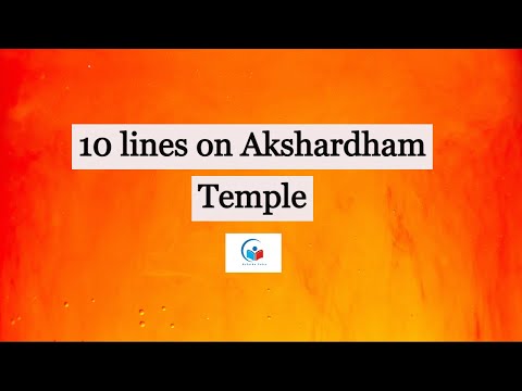 10 lines on Akshardham temple