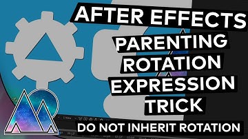 After Effects - Child Rotation NOT Affected By Parent Expression Tutorial