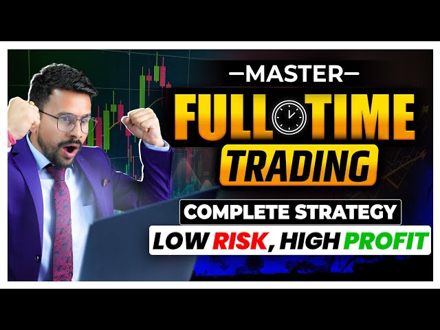 SECRETS of FULL-Time Trading For Beginners | How to start Trading | Trading kaise Kare in Hindi class=