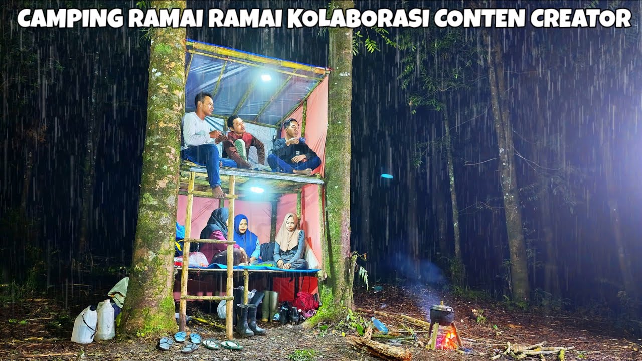 CAMPING BERSAMA ISTRI DAN PARA CREATOR PECINTA CAMPING - ASMR RAIN @JELAJAH HUTAN
