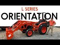 New equipment orientation kubota l series