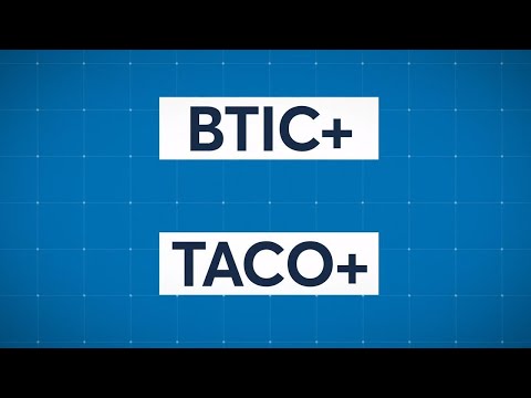 Introduction to BTIC+ & TACO+