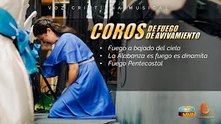 FUEGO HA BAJADO DEL CIELO COROS DE AVIVAMIENTOMMM |GRUPO AVIVAMIENTO MMM FUEGO HA BAJADO DEL CIELO COROS DE AVIVAMIENTOMMM |GRUPO AVIVAMIENTO MMM