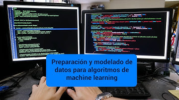 Preparación y modelado de datos para algoritmos de machine learning