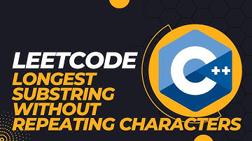 LeetCode - Longest Substring Without Repeating Characters - C++ Coding Interview