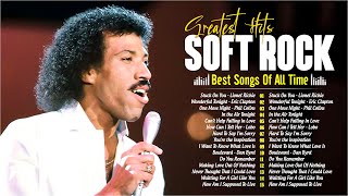 Lionel Richie, Michael Bolton, Phil Collins, Lobo, Eagles, Foreigner 📀 Soft Rock Ballads 70s 80s 90s