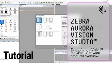 Zebra Aurora Vision™ for OEM | Software Products Overview | Zebra