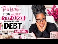 Debt Payoff Update | How Much I’ve Paid Off In 40 Days | Something Unexpected Happened