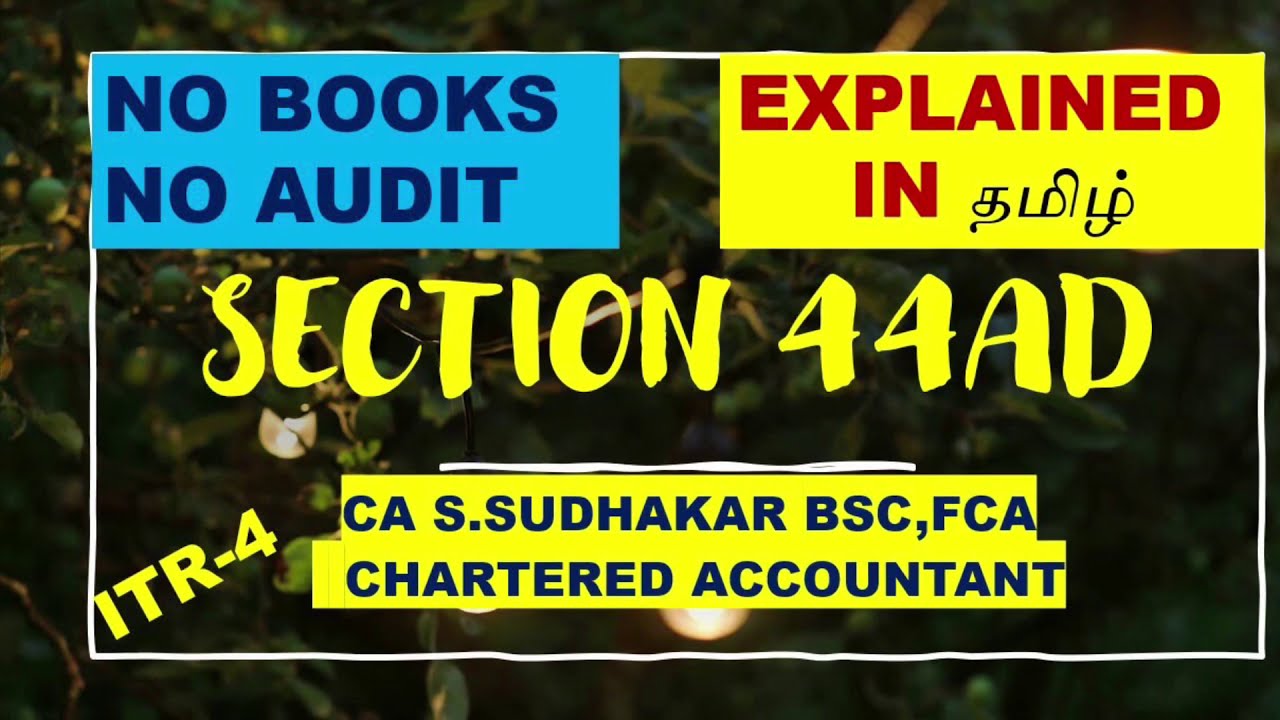 Section 44AD Explained In Tamil Presumptive Basis 8 6 Income section-44ad-explained-in-tamil-presumptive-basis-8-6-income