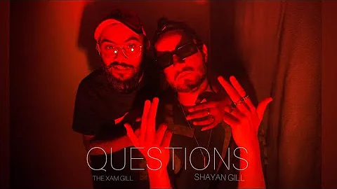 QUESTIONS (OFFICIAL COVER VIDEO ) REAL BOSS - The XAM GILL  @ThugNationStudioz