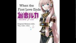 When the First Love Ends