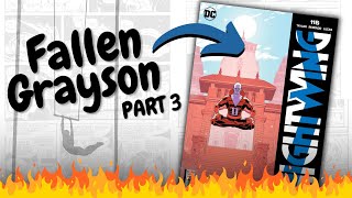 Fallen Grayson Part 3: Nightwing's Darkest Hour!