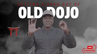 Getting Kicked Out of Old Dojo🥋