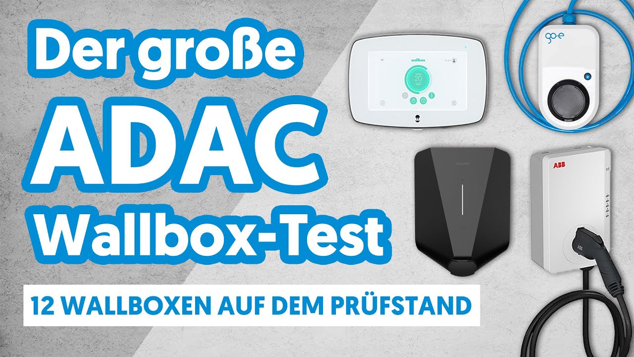 2022 - Der ADAC hat wieder Wallboxen getestet - und das sind die Resultate!  – Magazin für Elektromobilität