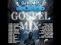 DJ KENNY PRESENT SPLENDID GOSPEL MIX 2023