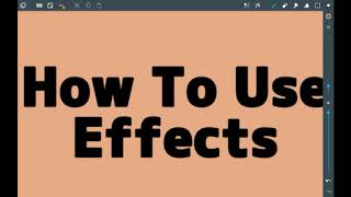 How To Use Effects - Artflow Tutorial For Beginners