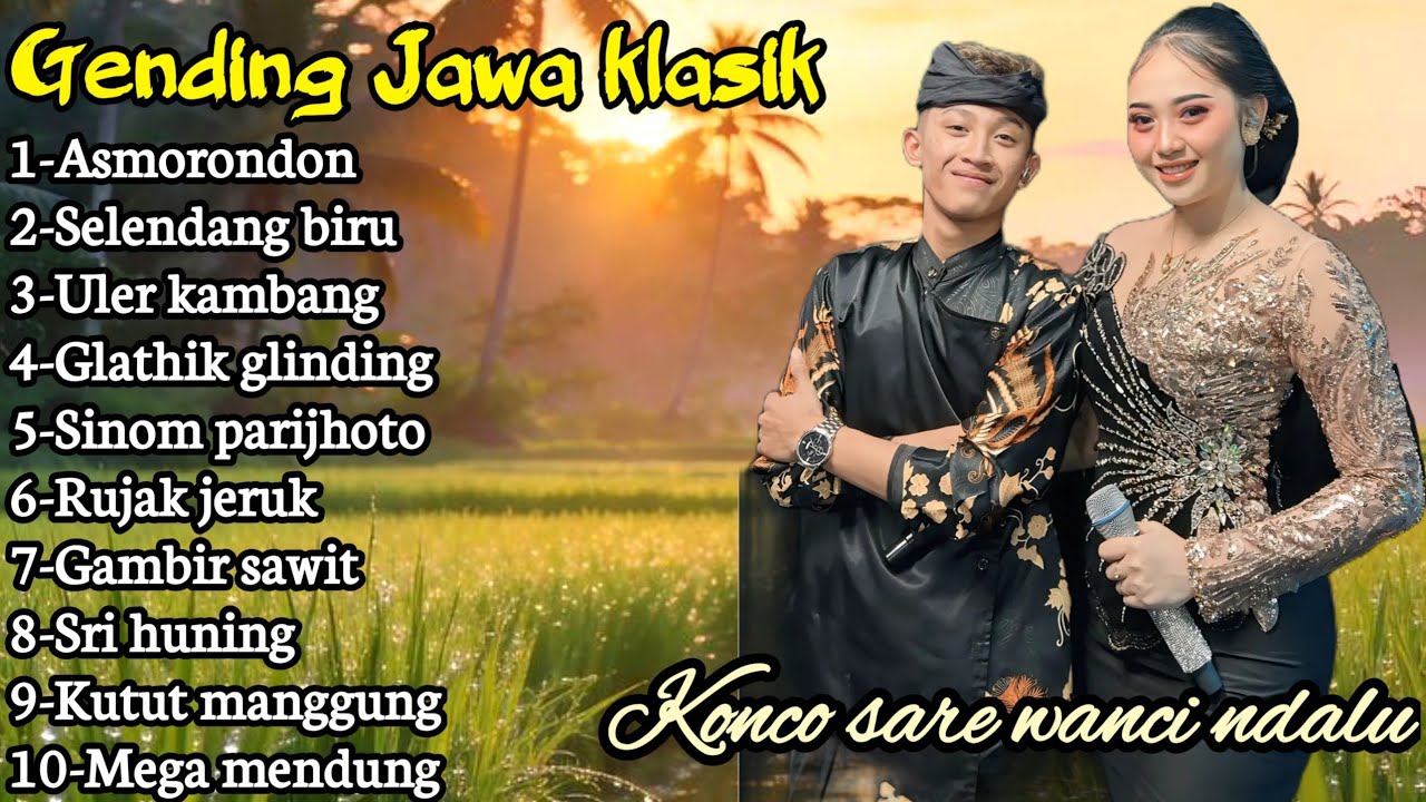 GENDING JAWA PENGANTAR TIDUR _ UYON UYON GENDING KLASIK KONCO SARE WANCI NDALU  ANGLES TUR MERDU