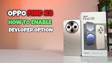 Developer Options on Oppo Find X8 | Easy Guide to Enable Developer Mode