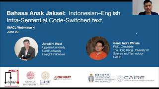 INACL Bedah Paper #4 : Bahasa Anak Jaksel: Indonesian–English Intra-sentential Code-Switched text