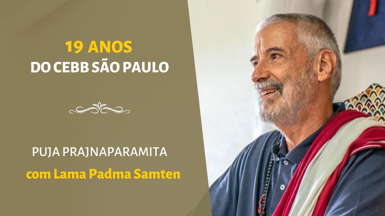 Puja Prajnaparamita | Aniversário do CEBB São Paulo | 01/07/2023 - YouTube