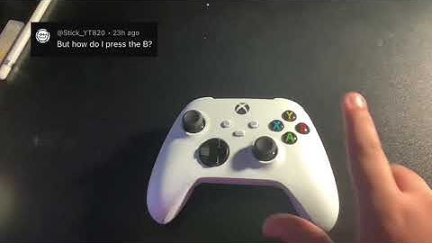 How to press B on an Xbox controller
