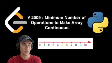 Minimum Number of Operations to Make Array Continuous | 2009 Leetcode | Python3