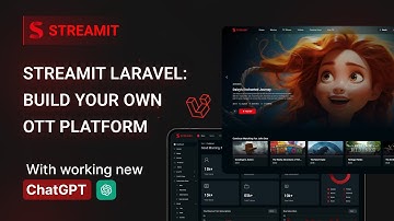 Van idee tot lancering: bouw je OTT-platform met Streamit Laravel 🎬💡 | Iqonic Design